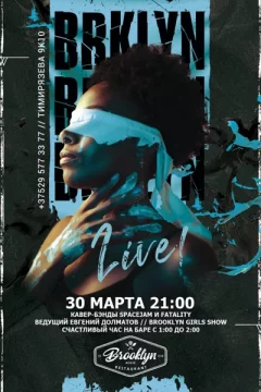 Brooklyn Live!  in  Minsk 30 march 2024 of the year