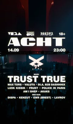 Achtung x Trust true  у  Мінск 14 верасня 2024 гады