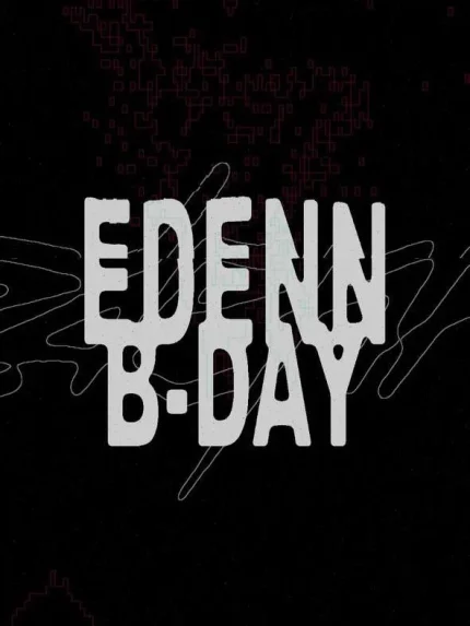 Edenn: B-day  в  Минске 22 августа 2025 года
