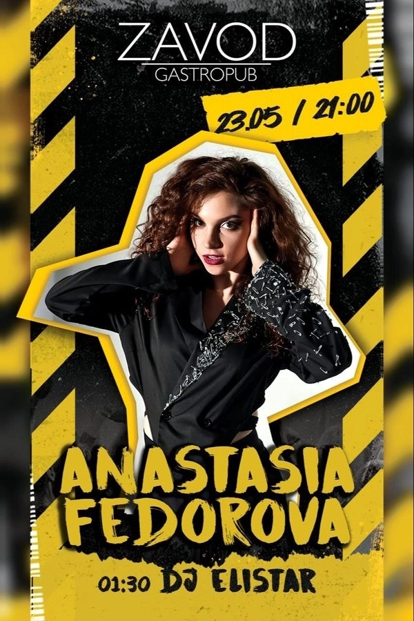 Anastasia Fedorova / Dj Elistar концерт 23 мая