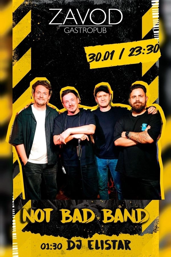 Not Bad Band в Минске 30 января 2026 года